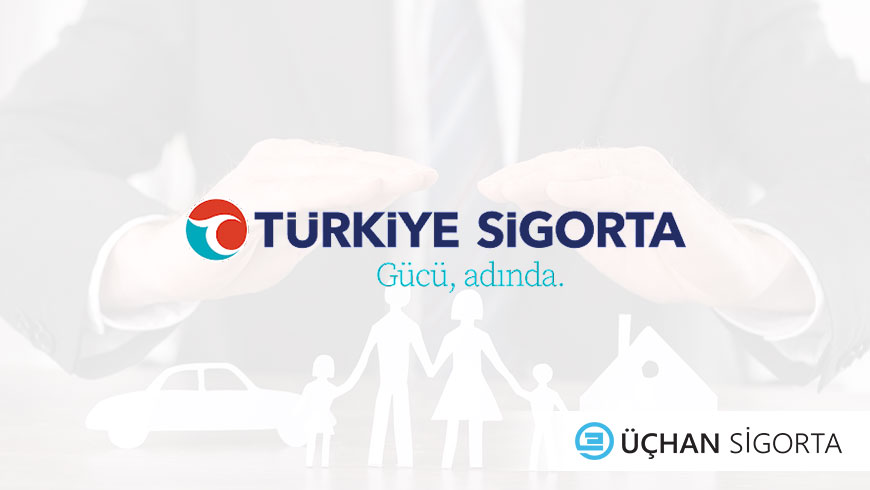 Konya'da Türkiye Sigorta'dan Teklif ve Fiyatı Al